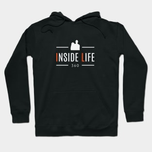 Inside Life 360 Hoodie